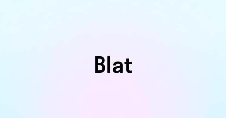 Blat