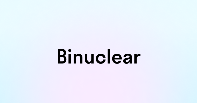 Binuclear