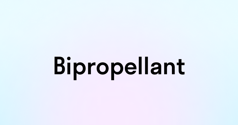 Bipropellant