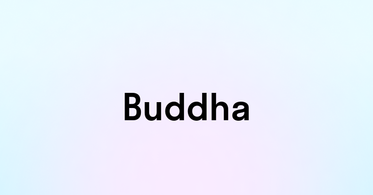 Buddha