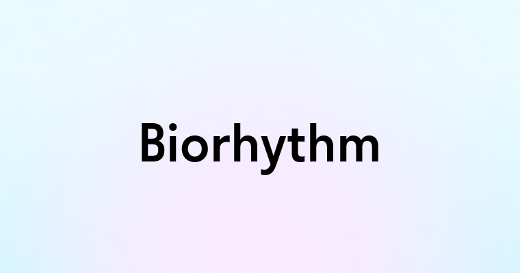 Biorhythm