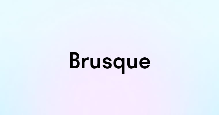 Brusque