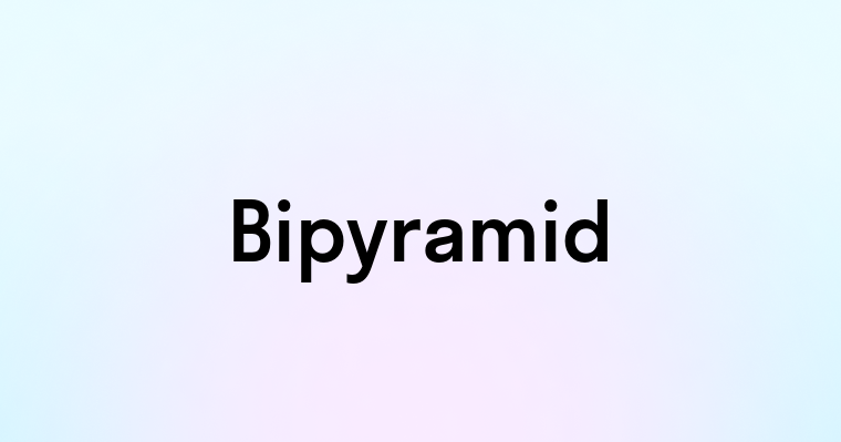 Bipyramid