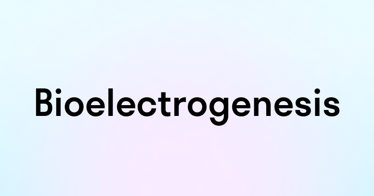 Bioelectrogenesis