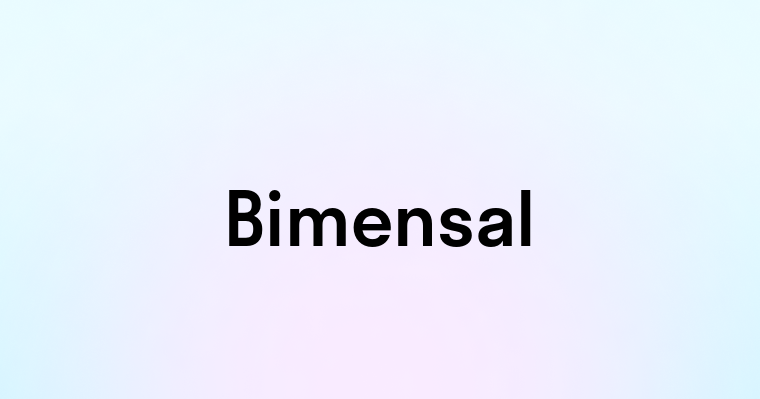 Bimensal