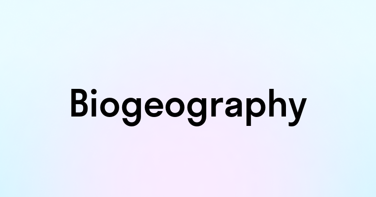 Biogeography