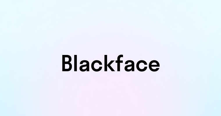 Blackface