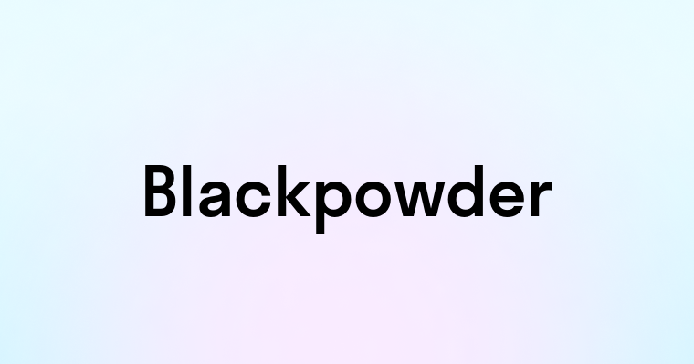 Blackpowder