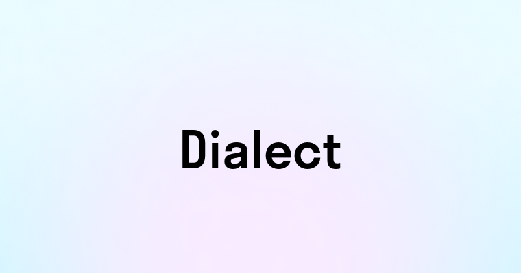 Dialect