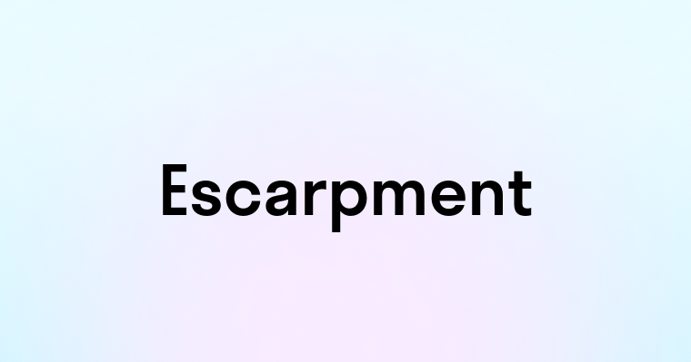 Escarpment