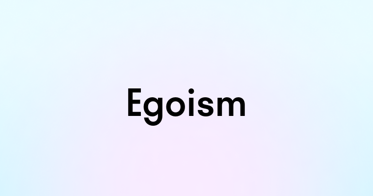 Egoism