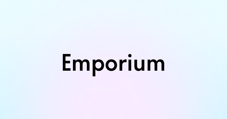 Emporium