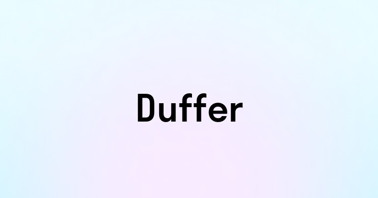 Duffer