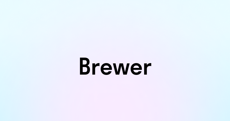 Brewer