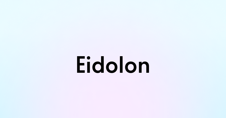 Eidolon