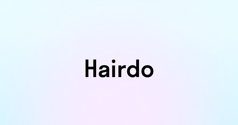 Hairdo