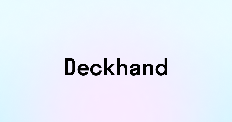 Deckhand