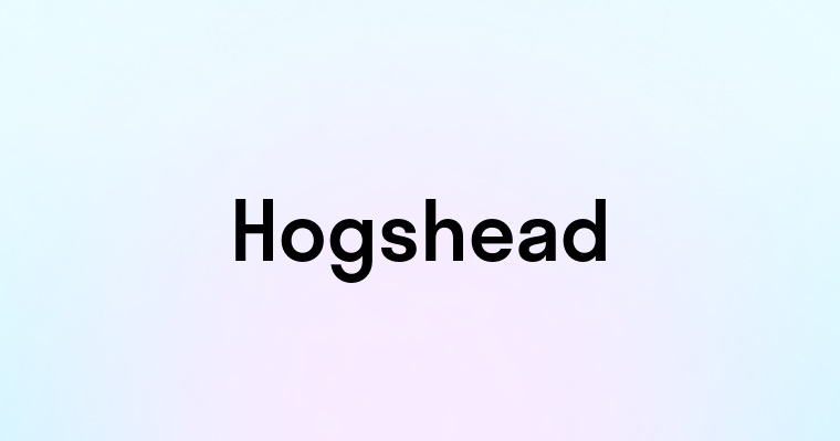 Hogshead