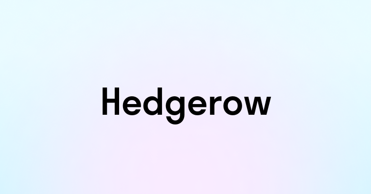 Hedgerow