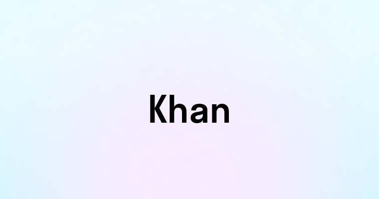 Khan