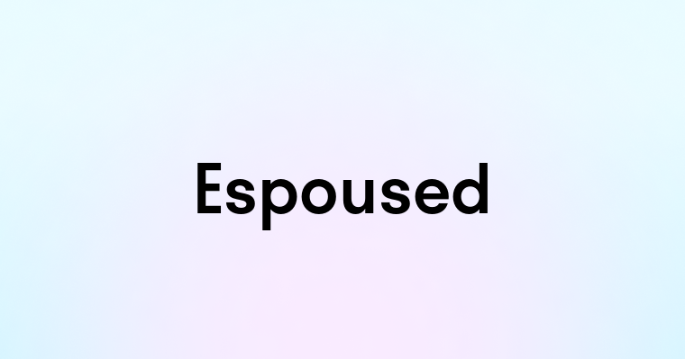 Espoused