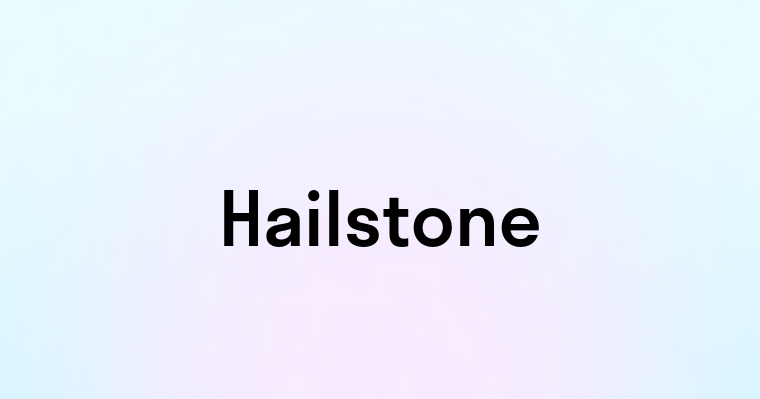 Hailstone