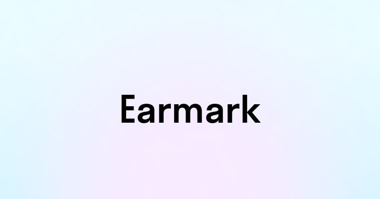 Earmark