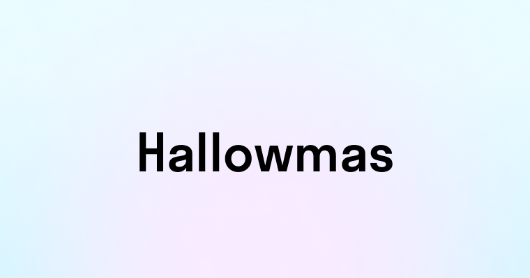 Hallowmas