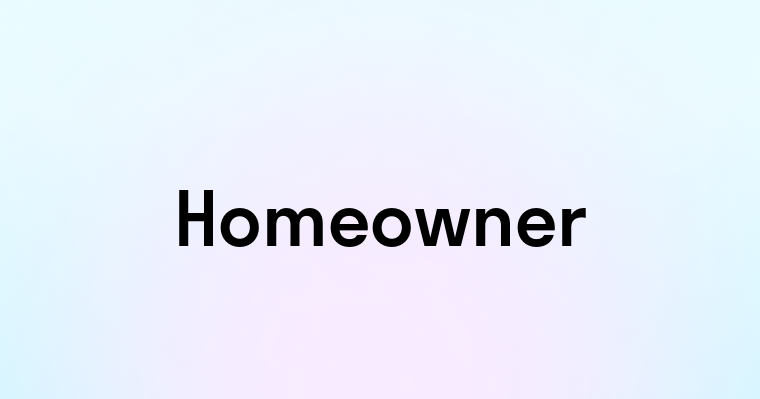 Homeowner