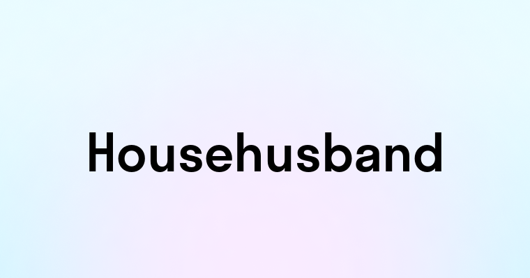 Househusband