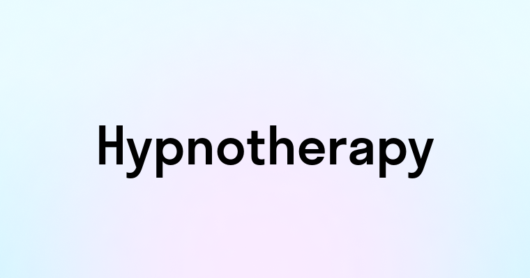 Hypnotherapy