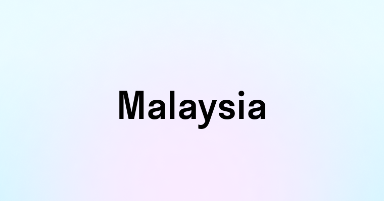 Malaysia