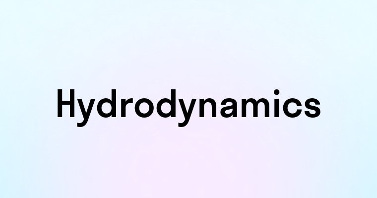 Hydrodynamics