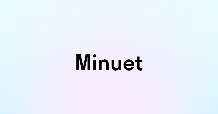 Minuet