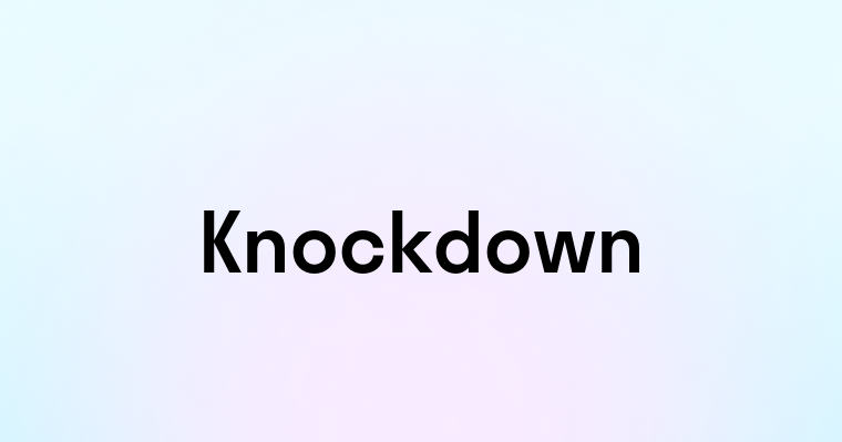 Knockdown