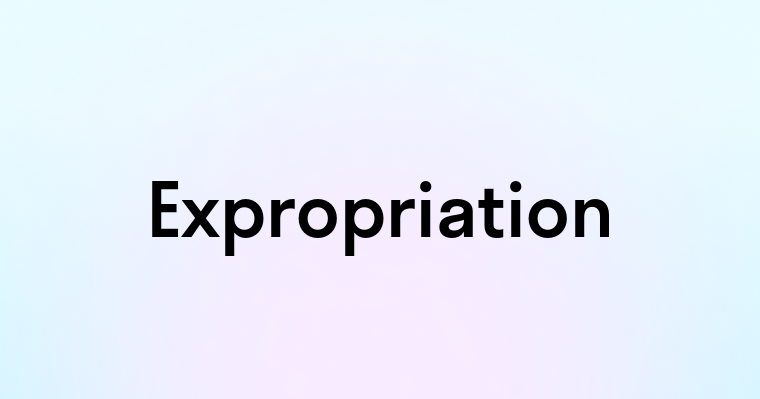 Expropriation