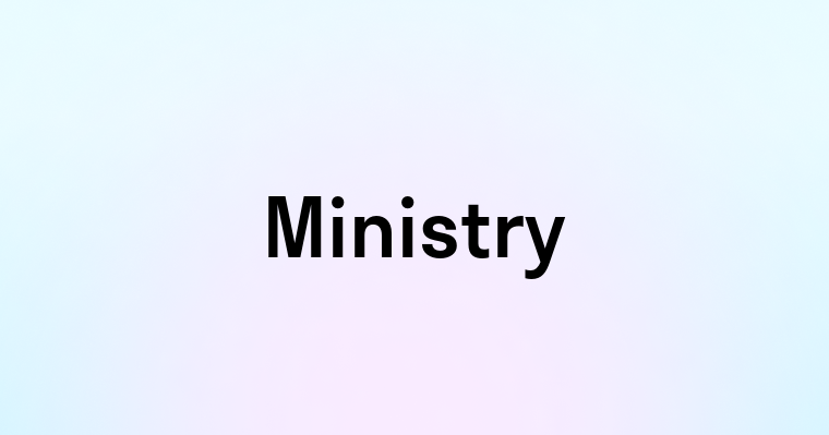 Ministry