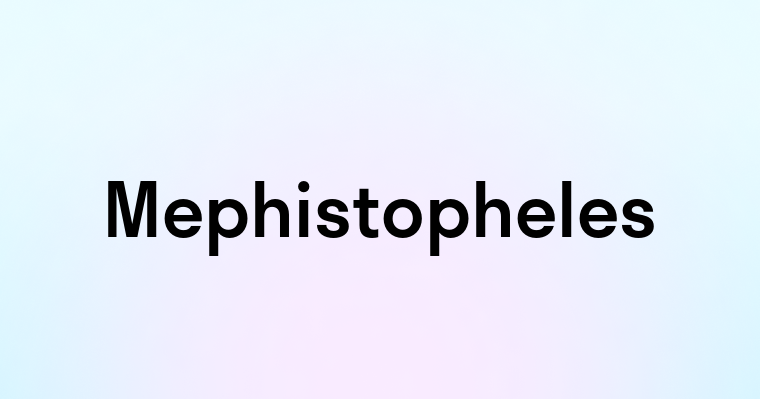 Mephistopheles