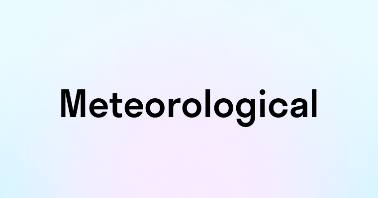 Meteorological