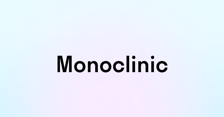 Monoclinic