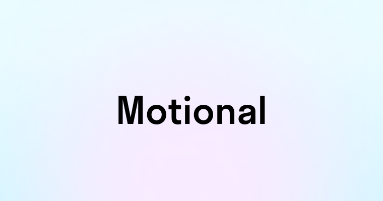 Motional