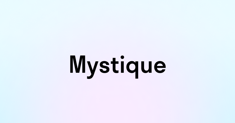 Mystique