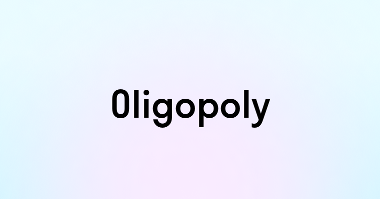 Oligopoly