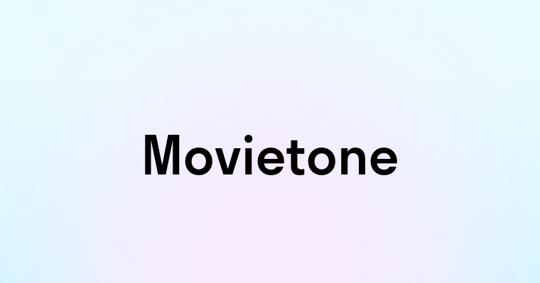 Movietone