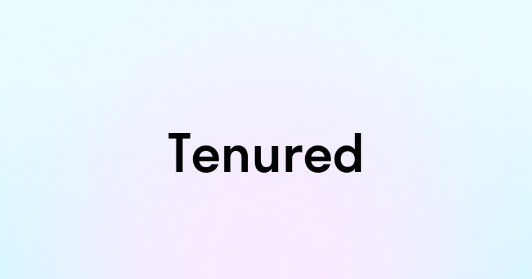 Tenured