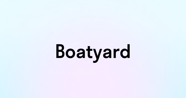 Boatyard