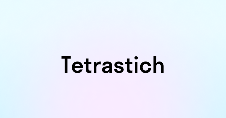 Tetrastich