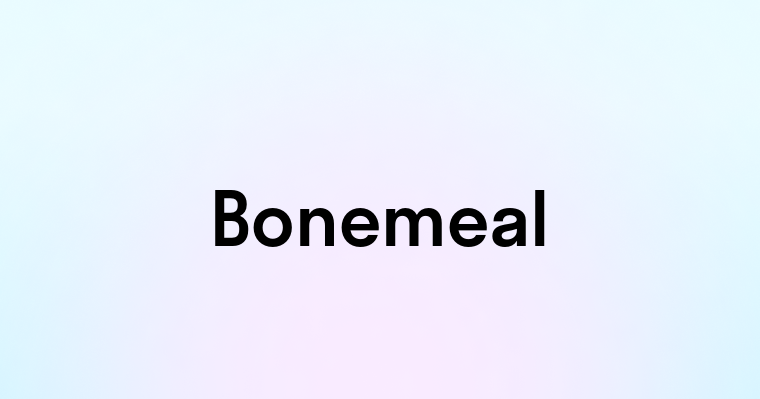 Bonemeal