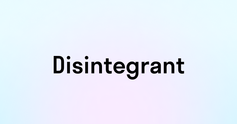 Disintegrant