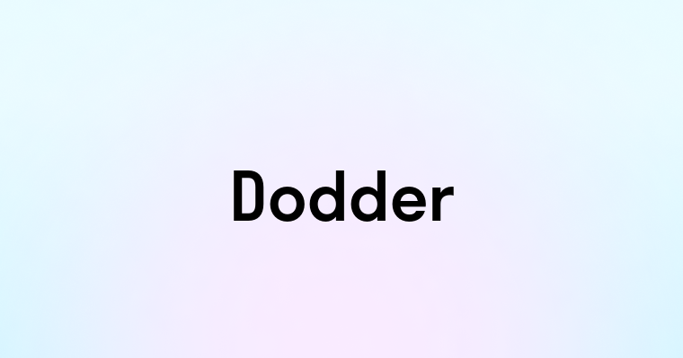 Dodder